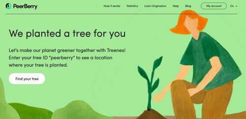 PeerBerry plants trees to help the environment, and dedicates each tree to an investor